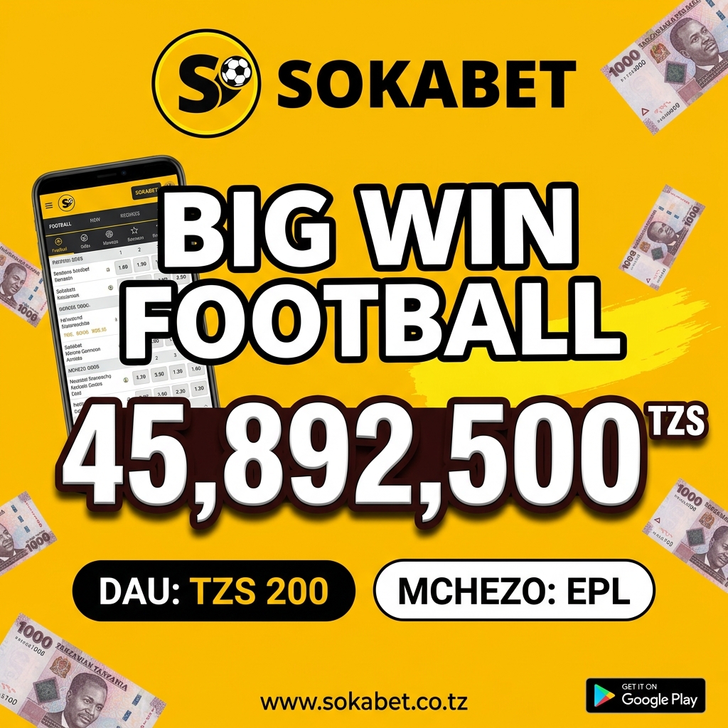 Sokabet EPL Football Winner Tanzania